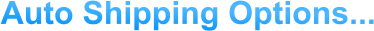 Auto Shipping Options...
